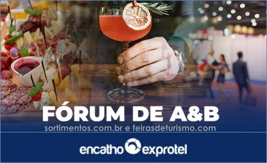 Fórum Alimentos e Bebidas do Sebrae-SC no Encatho & Exprotel - Feiras de Turismo