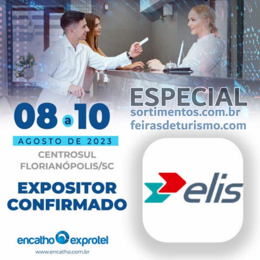 Elis Brasil no Encatho & Exprotel 2023 - Feiras de Turismo