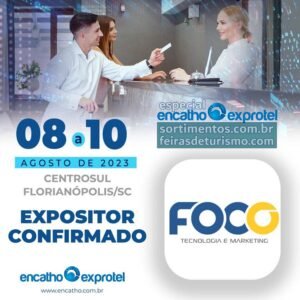 Foco Multimídia no Encatho & Exprotel 2023, evento e feira para hotelaria e turismo