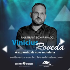 Encatho & Exprotel 2023 : palestra 'A expansão da Nova Motelaria' com Vinícius Roveda