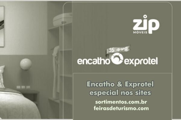 Zip Móveis sob medida no Encatho & Exprotel 2024 - evento e feira de turismo e hospitalidade
