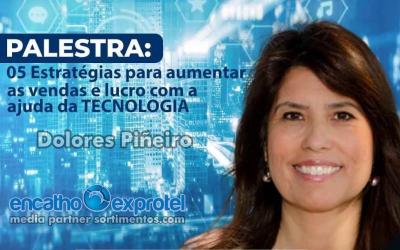 Dolores Piñeiro no Encatho & Exprotel - Sortimento Feiras de Turismo