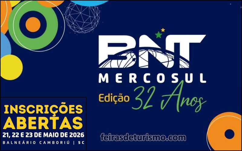 BNT Mercosul 2026 acontece de 21 a 23 de Maio, no Expocentro Balneário Camboriú - feirasdeturismo.com