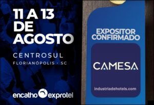 Camesa Indústria Têxtil no Encatho & Exprotel 2026 - feirasdeturismo.com