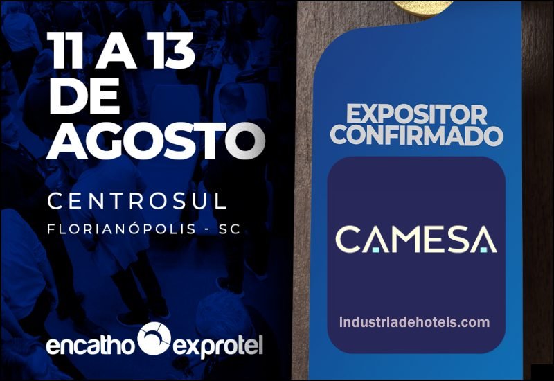 Camesa Indústria Têxtil no Encatho & Exprotel 2026 - feirasdeturismo.com