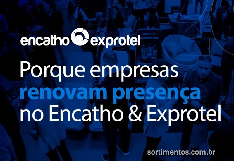 Encatho & Exprotel 2026 : por que empresas renovam presença na feira da ABIH-SC