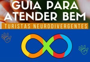 Salão do Turismo em Fortaleza : Autistas Brasil critica Guia Para Atender Bem Turistas Neurodivergentes do Ministério do Turismo