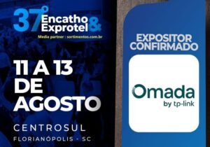Omada by TP-Link no Encatho & Exprotel 2026