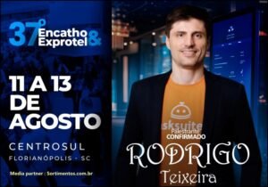 Palestra de Rodrigo Teixeira no Encatho & Exprotel 2026